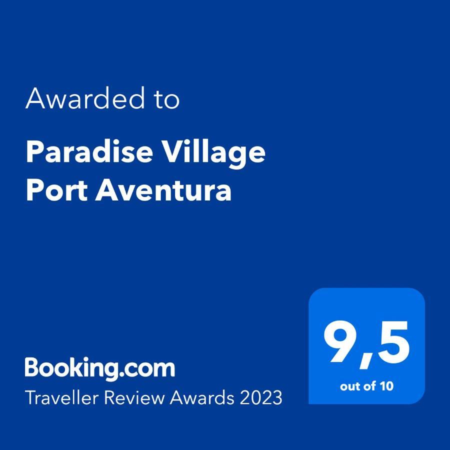 Paradise Village Port Aventuras Salou Esterno foto